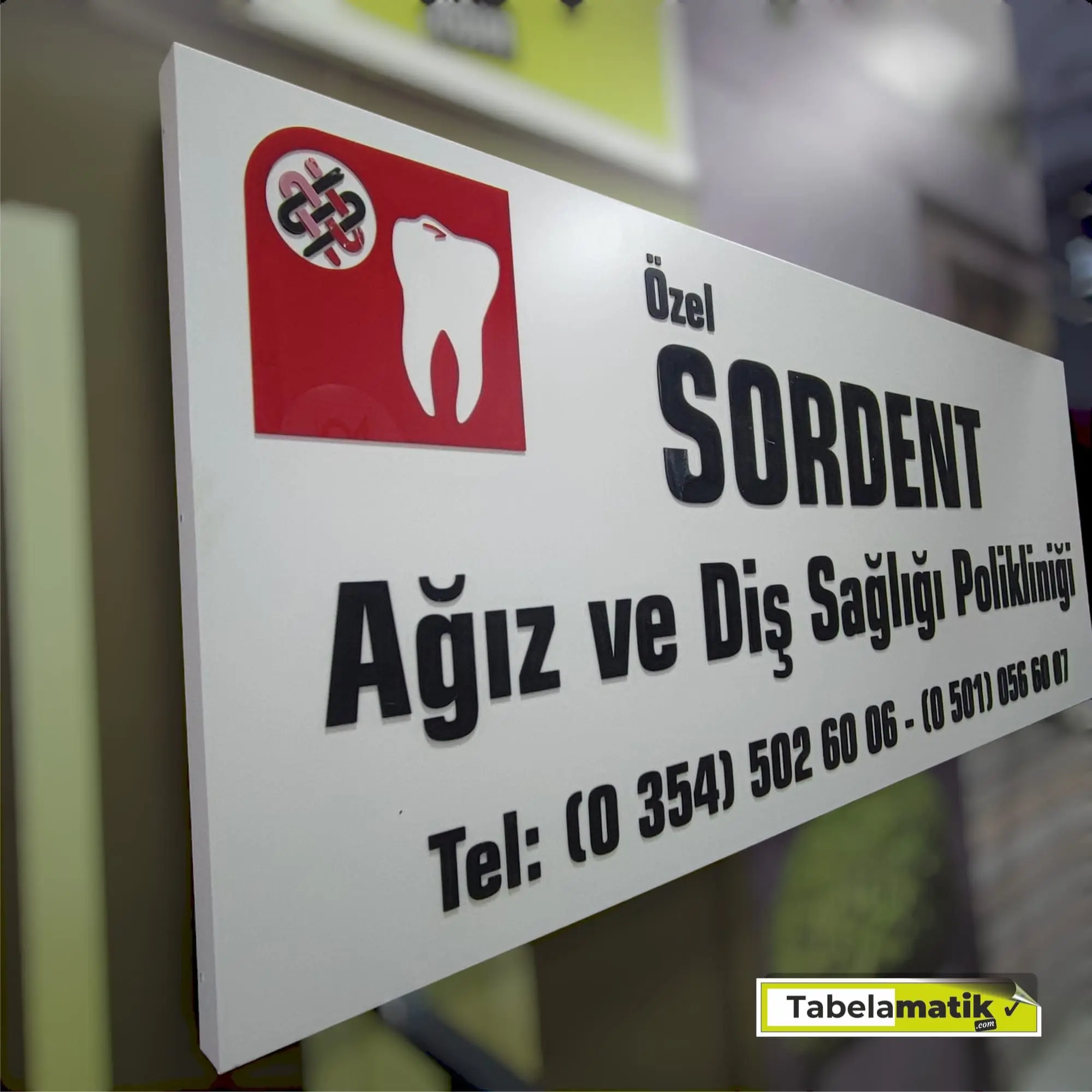 Yönetmeliğe uygun diş polikliniği tabelası