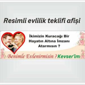 EVLİLİK TEKLİFİ AFİŞİ