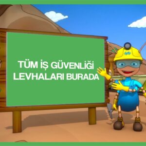TÜM İŞ GÜVENLİĞİ LEVHALARI
